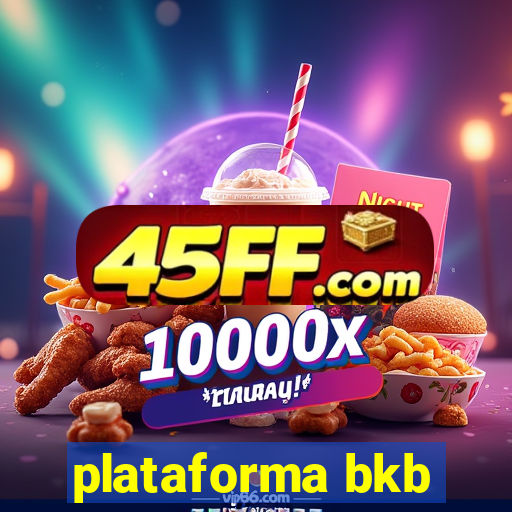 plataforma bkb